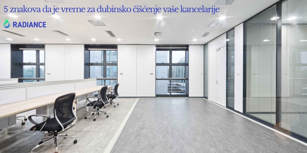 5 znakova da je vreme za dubinsko čišćenje vaše kancelarije