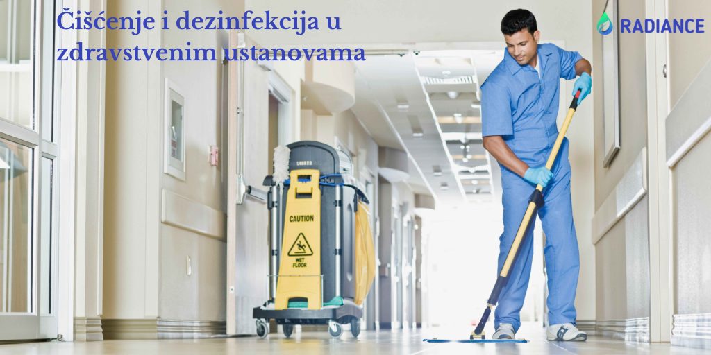 Čišćenje i dezinfekcija u zdravstvenim ustanovama