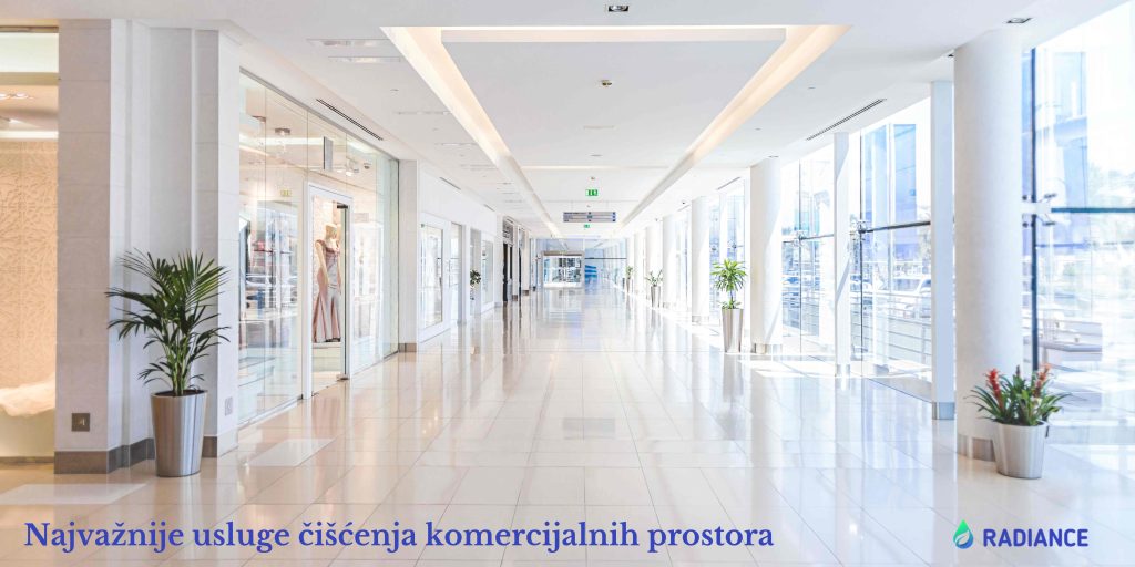 Najvažnije usluge čišćenja komercijalnih prostora