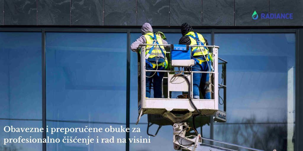 Obavezne i preporučene obuke za profesionalno čišćenje i rad na visini